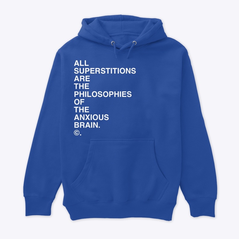 ALL SUPERSTITIONS ARE... ©.