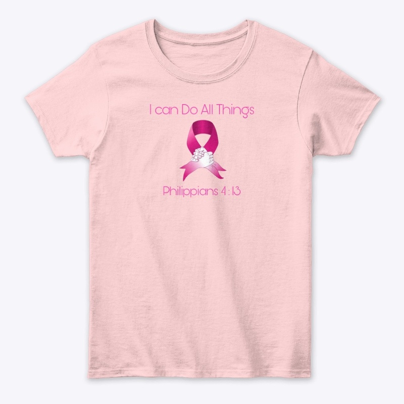 I can Do All Things (Cancer Gear)
