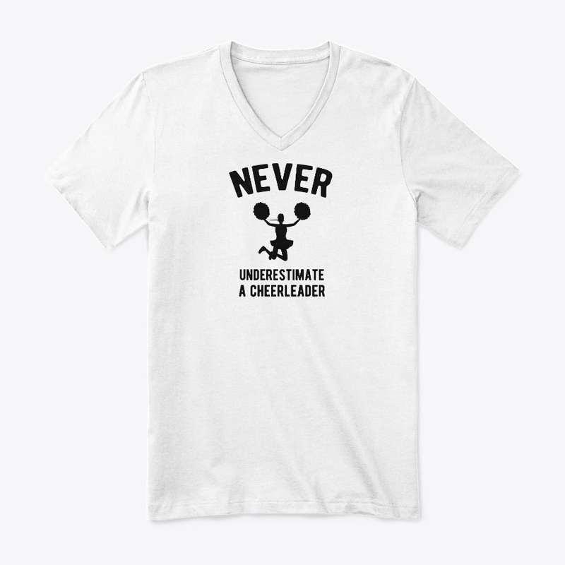 Never Underestimate a Cheerleader