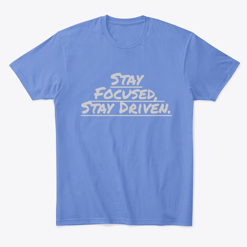 Stay Focused, Stay Driven.