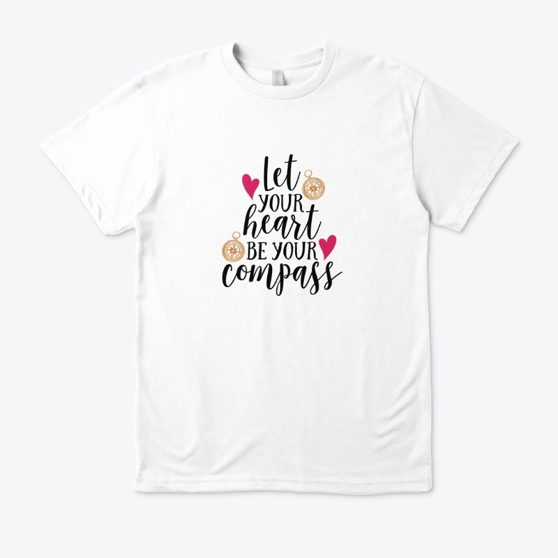 let your heart  be a compass