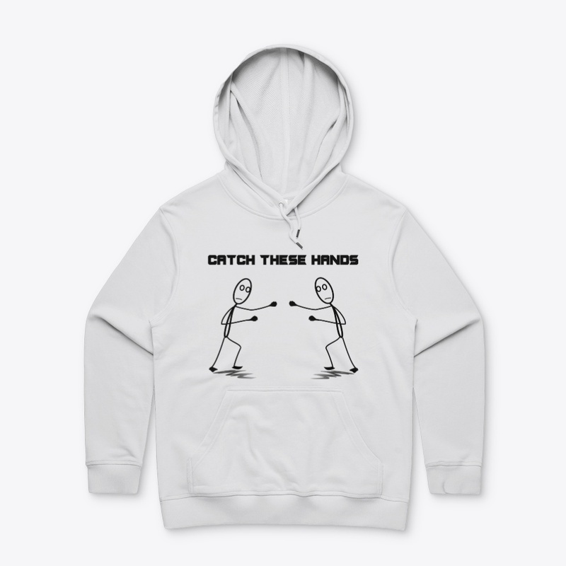 Catch These Hands Merch