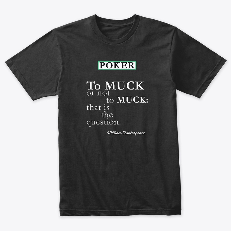 To Muck or Not to Muck