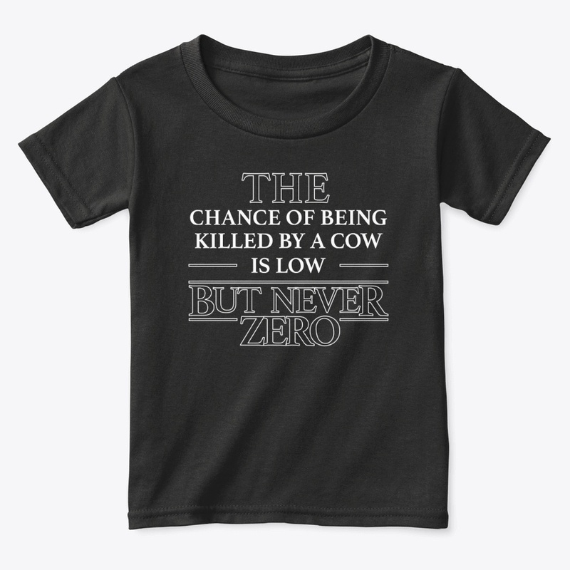 But Never Zero Cow