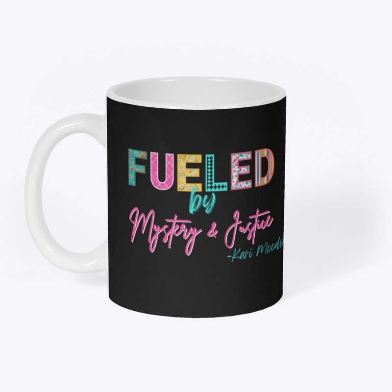 Fueled by Mystery and Justice