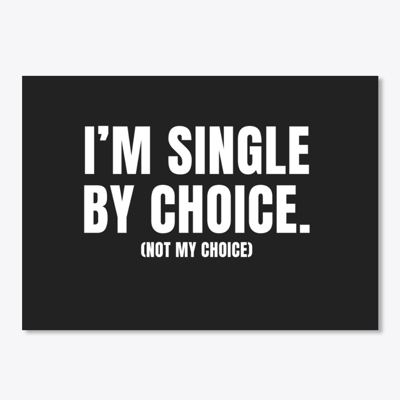 Funny Single sayings relationship