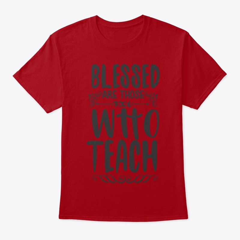 Blessed Are those who Teach