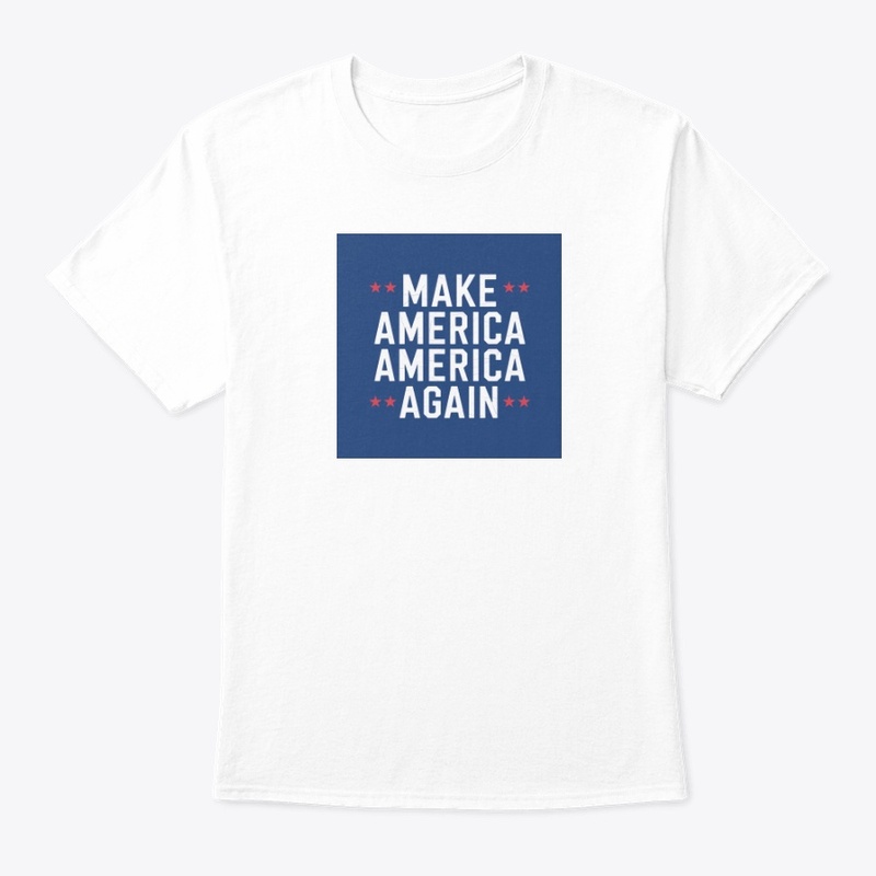 Make America America Again