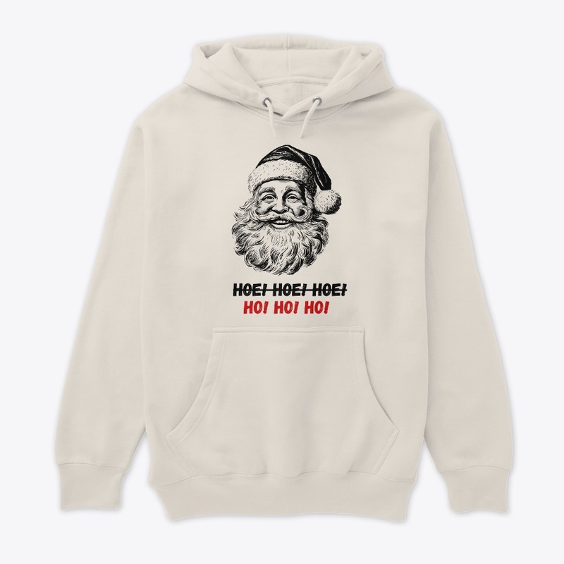 HO HO HO! Unisex Hoodie and Sweatshirt