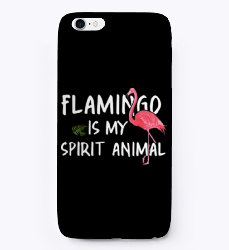 Flamingo Is My Spirit Animal