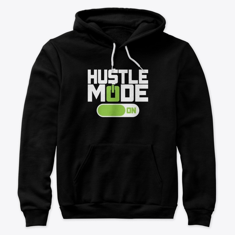 Hustle Mode