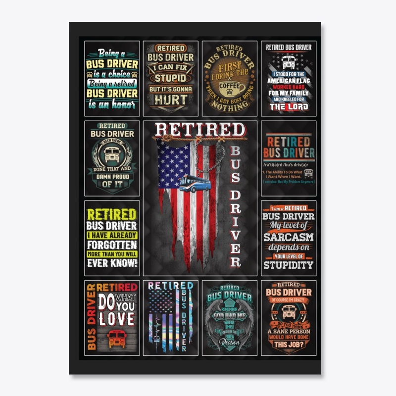 Awesome Retired Bus Driver Collage 