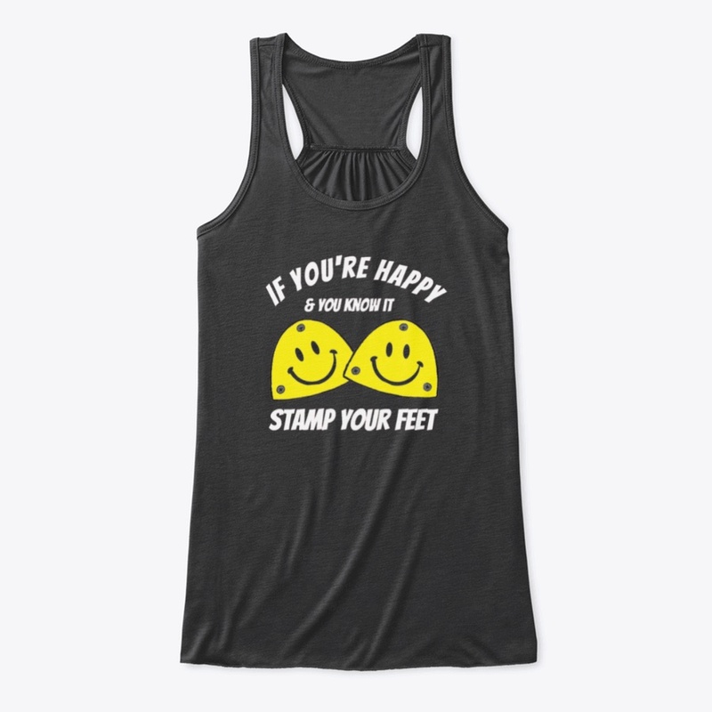 Happy & You Know It Tap Dance Shirt