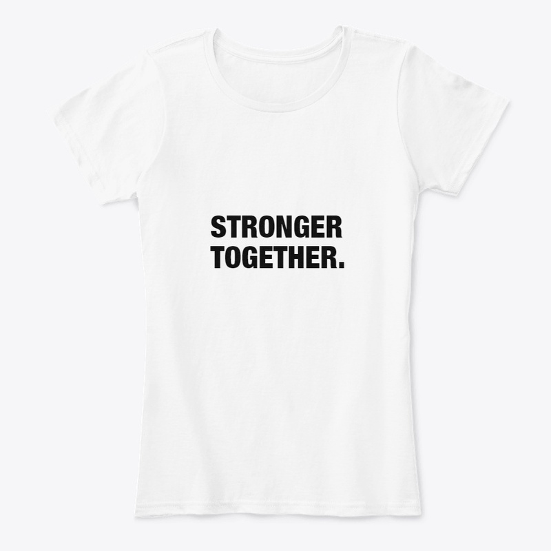 STRONGER TOGETHER
