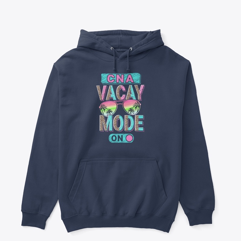 CNA Vacay Mode Shirt  