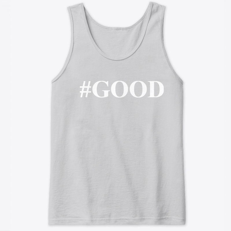 #GOOD