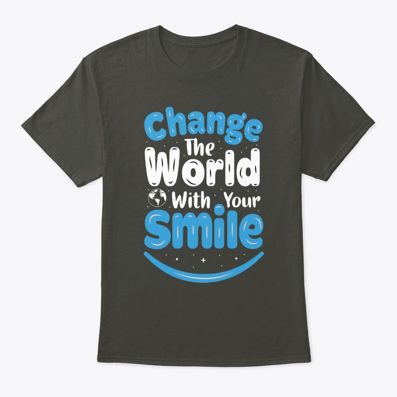 Change the World with Your Smile Design