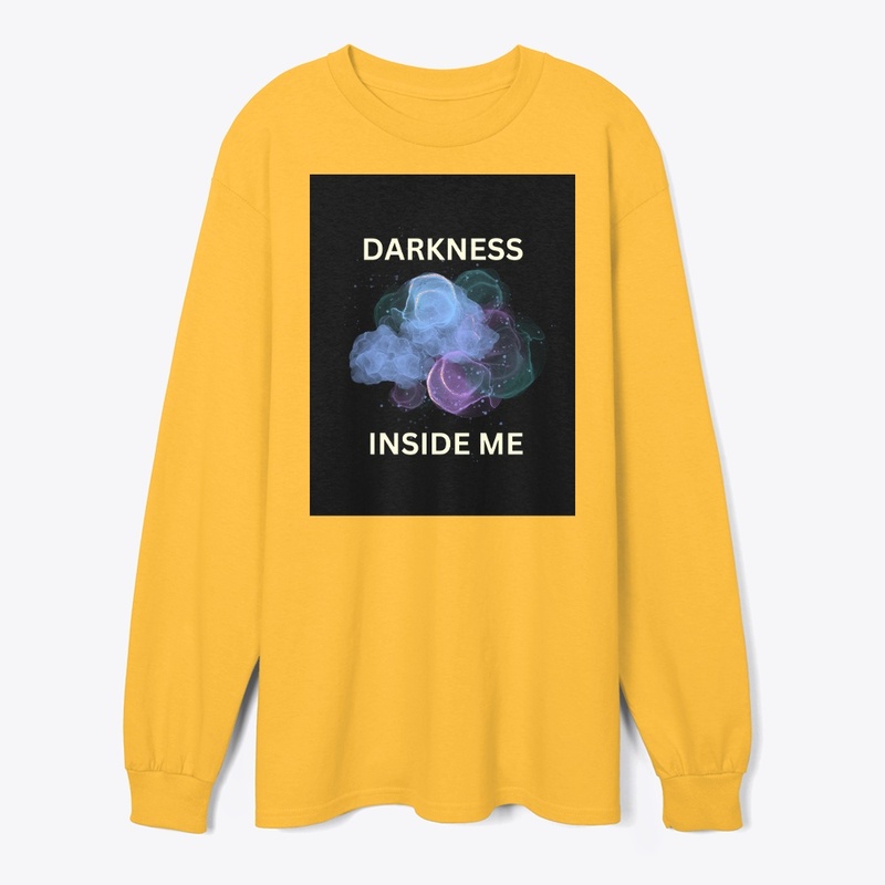 Darkness inside me t shirt