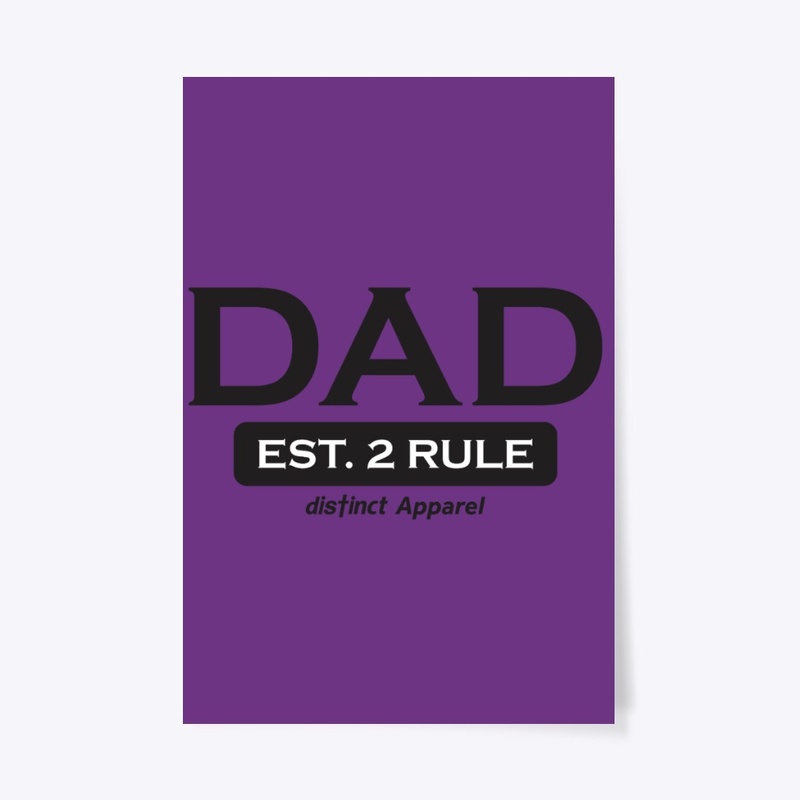 FATHERS DAY : DAD'S RULE