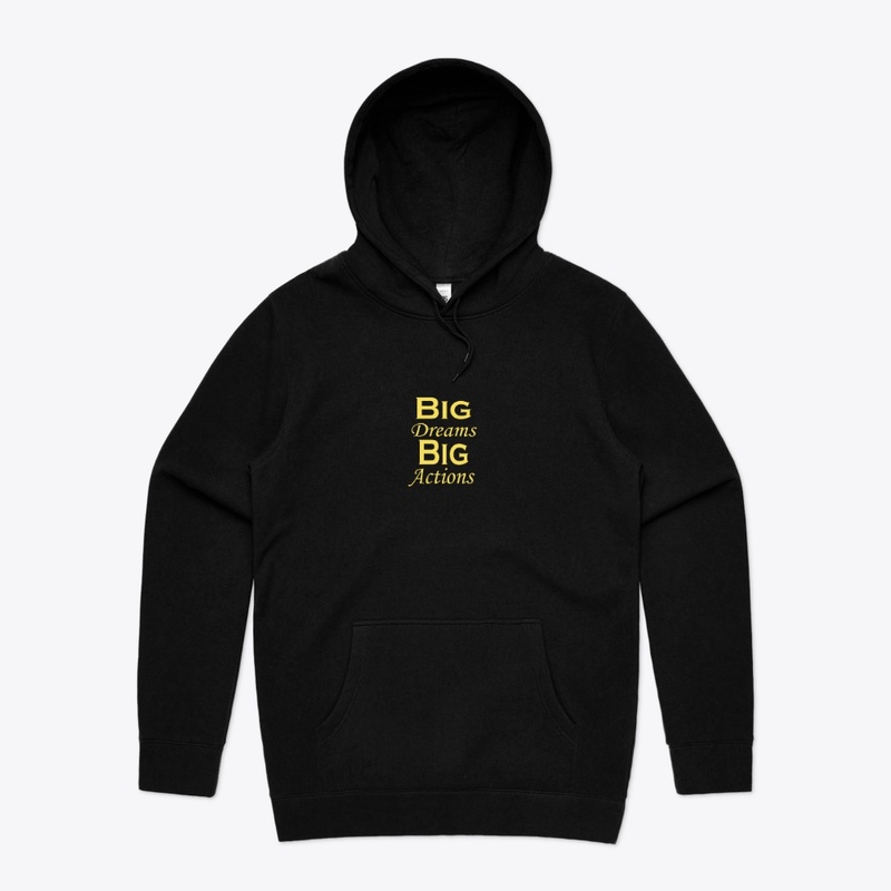 Big dreams big action