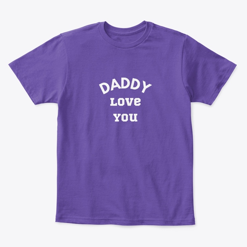 Dadday Love You Shirt