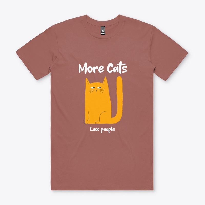More Cats Less People No 1 - Funny Cat