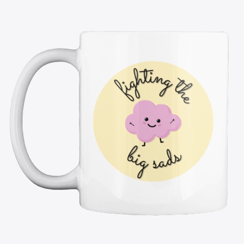 Fighting the Big Sads Mug
