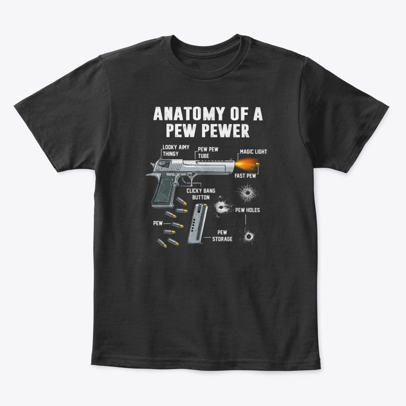 Anatomy Of A Pew Pewer