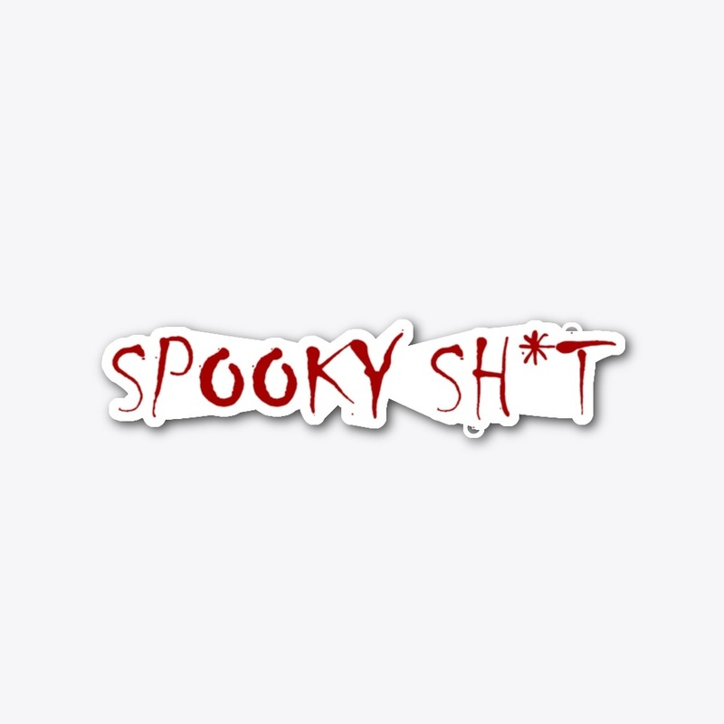 'Spooky Sh*t' Sticker