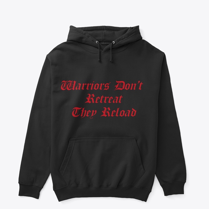 Warriors Don't Retreat