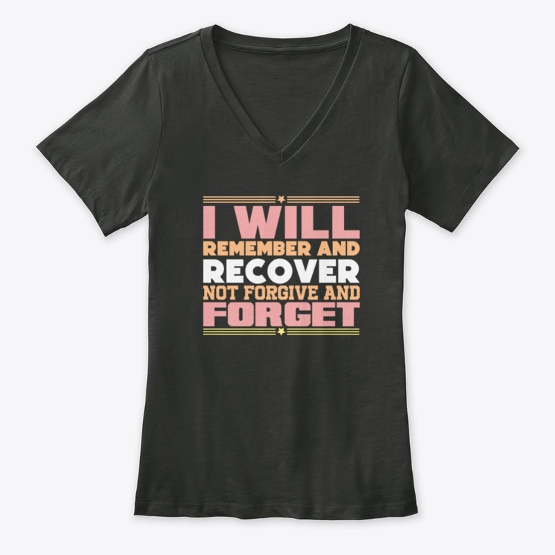 I will remember and recover t-shirt
