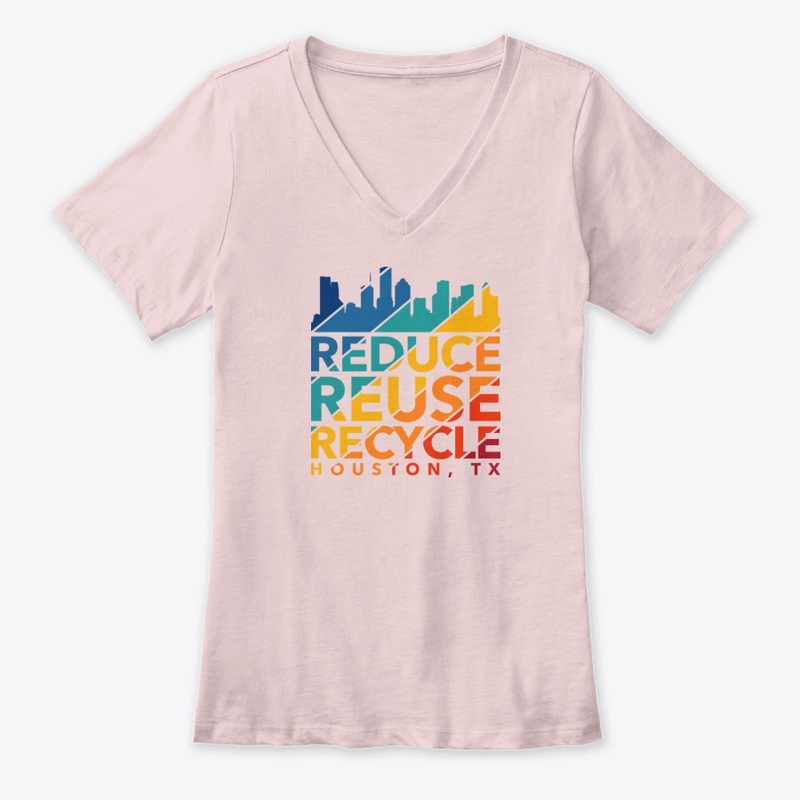 Reduce Reuse Recycle - Houston, TX