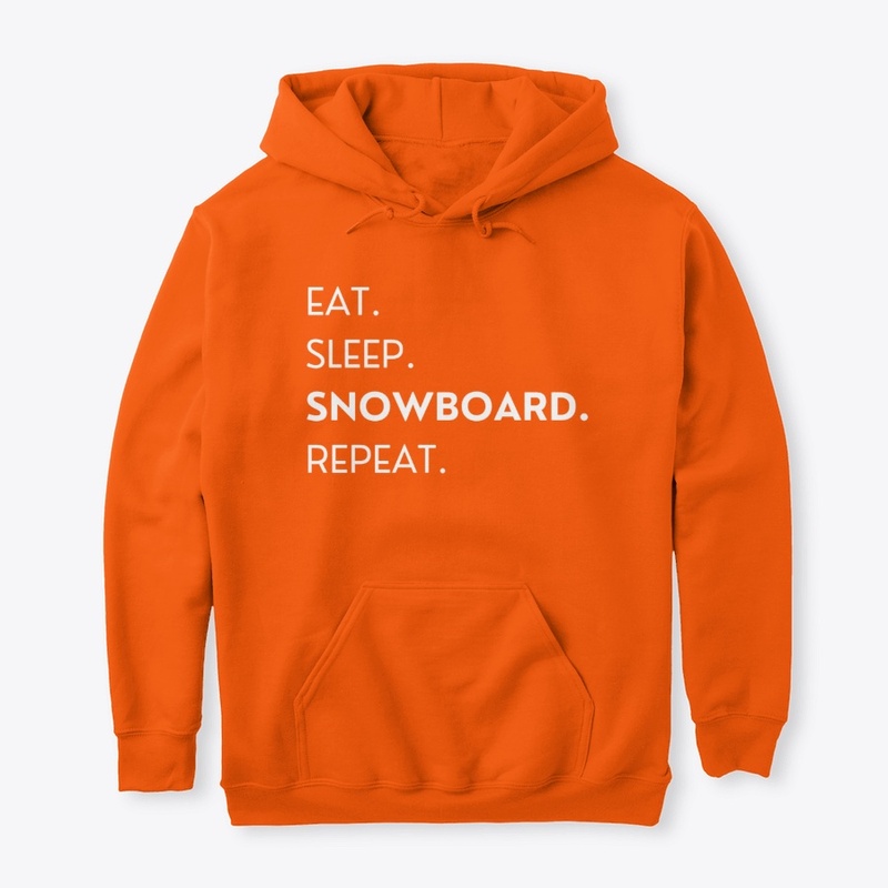 Eat. Sleep. Snowboard. Repeat.