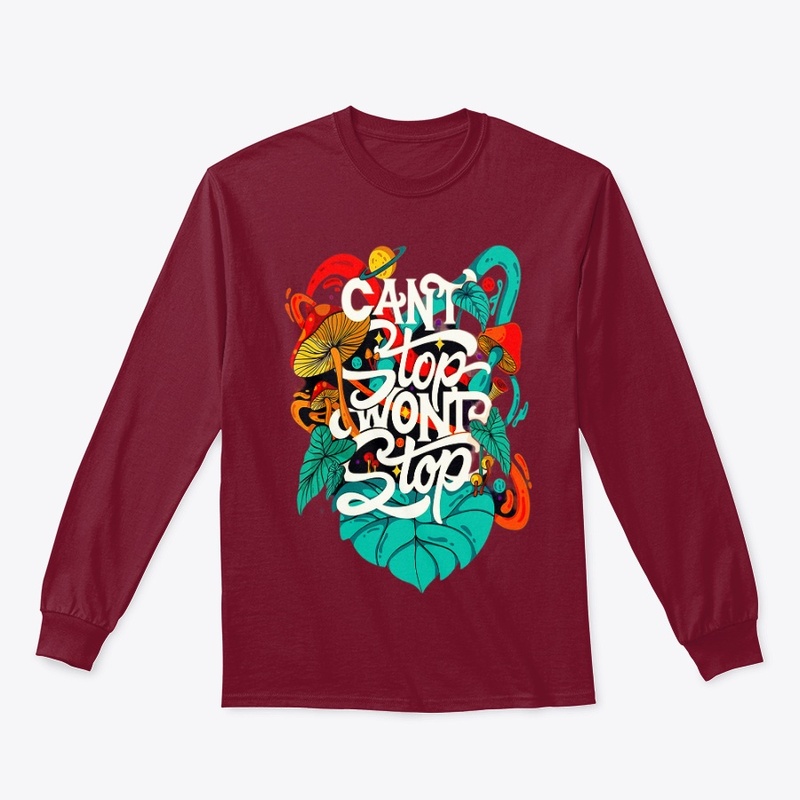can't stop won't stop t shirt design