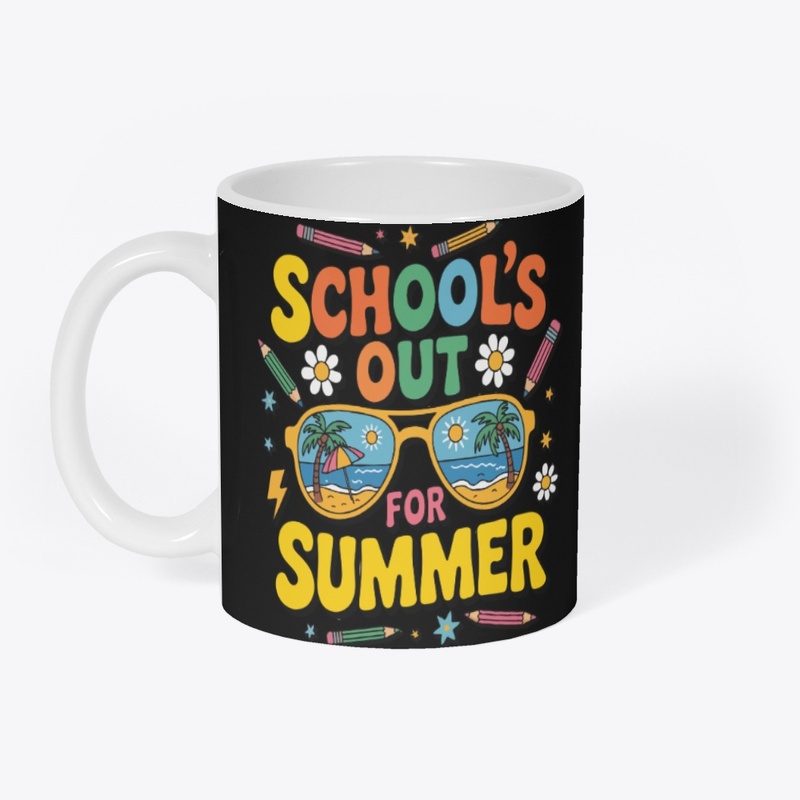 Schools Out for Summer T-Shirt