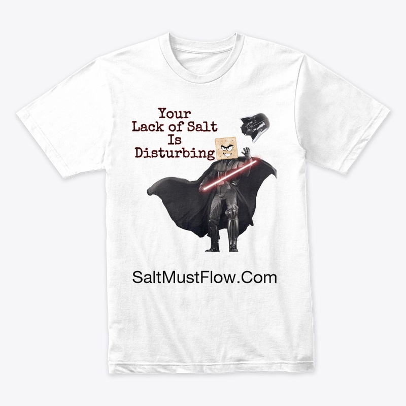 The Salt Must Flow