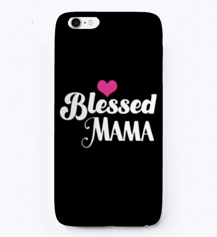 Blessed mama