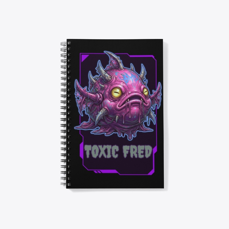 Toxic Fred