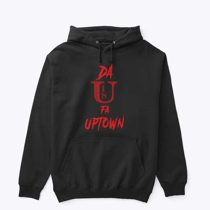 Da U is fa Uptown