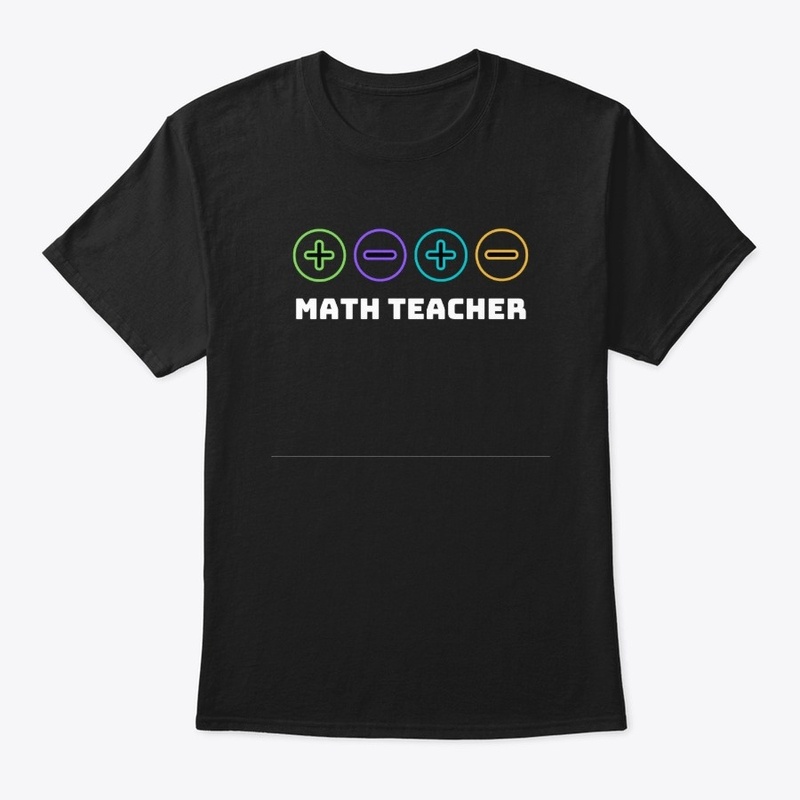 Math Teacher Shirt, mathematics gift