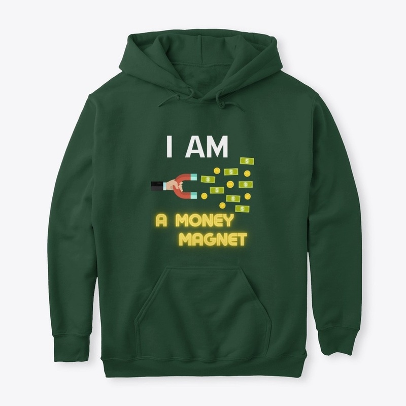 I Am a Money Magnet Design