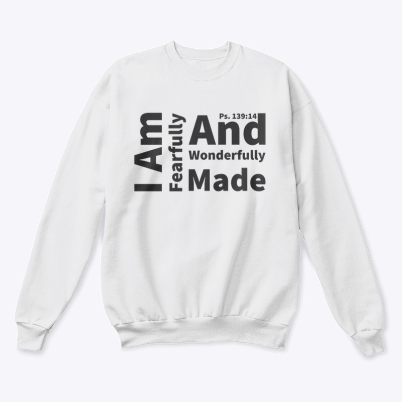 Fearfully and Wonderfully Made 