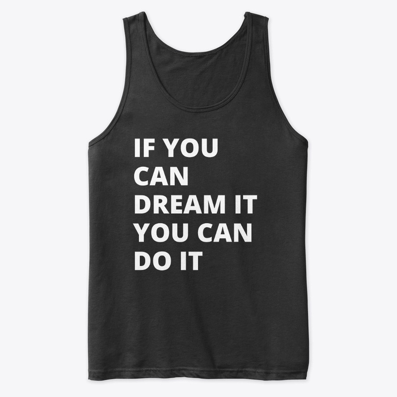 if you can dream