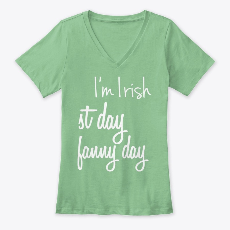I'm Irish shamrock Lucky Funny Patricks 