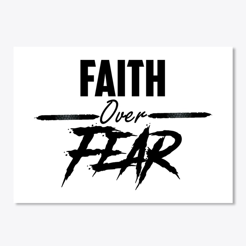 Faith over Fear
