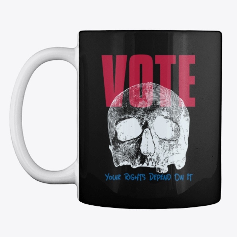 Vote - Your Rights Depend On It