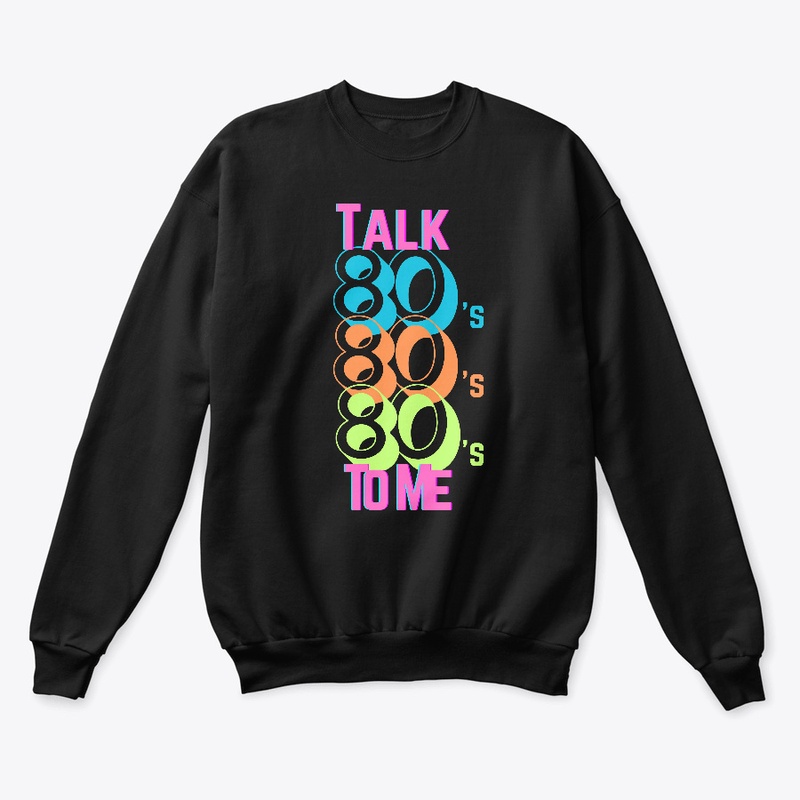 Talk 80s to Me
