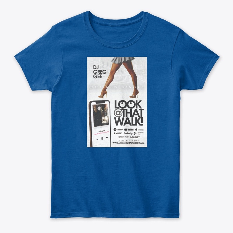 Dj Greg Gee Look At That Walk