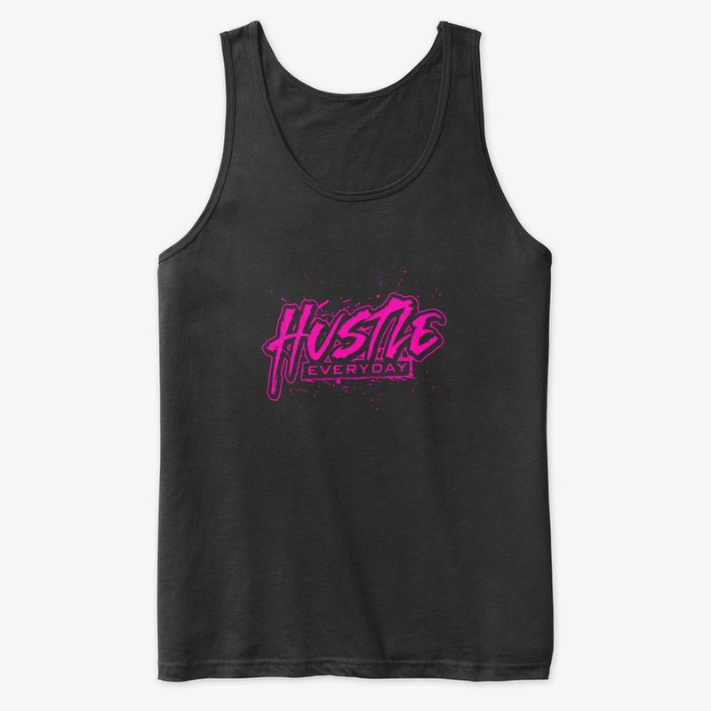 Hustle Everyday Hot Pink