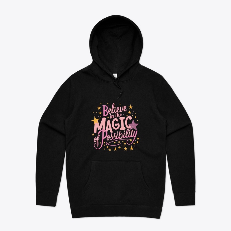 Believe in magic of possibility T-shirt